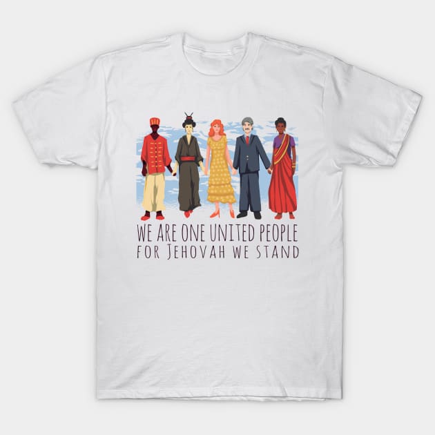 we are on united people for jehovah we stand T-Shirt by FunSillyShop